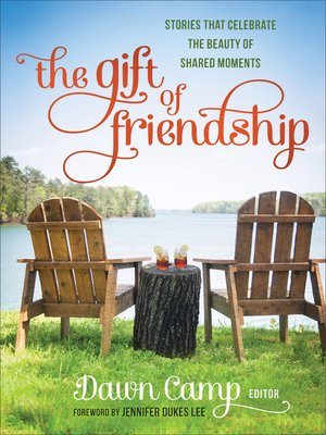 cover image of The Gift of Friendship